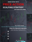 Price Action Scalping Strategy: option scalping - By Christopher (Day Trader) - Only For Genuine Day Trader Make Money with price action Based Strateg Cover Image