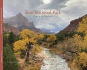 Zion National Park: Past and Present By Rick Pieros Cover Image