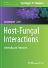 Host-Fungal Interactions: Methods and Protocols (Methods in Molecular Biology #2260) Cover Image