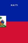Haiti: Country Flag A5 Notebook to write in with 120 pages By Travel Journal Publishers Cover Image
