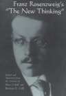 Franz Rosenzweig's the New Thinking (Library of Jewish Philosophy) By Alan Udoff (Editor), Barbara E. Galli (Editor), Alan Udoff (Translator) Cover Image
