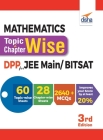 Mathematics Topic-wise & Chapter-wise Daily Practice Problem (DPP) Sheets for JEE Main/ BITSAT - 3rd Edition By Disha Experts Cover Image