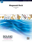 Megawatt Rock: Op.237, Conductor Score & Parts (Sound Innovations for Concert Band) Cover Image