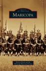 Maricopa By Patricia Brock, Maricopa Historical Society Cover Image