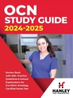 OCN Study Guide 2024-2025: Review Book With 330+ Practice Questions and Answer Explanations for the ONCC Oncology Certified Nurse Test By Shawn Blake Cover Image