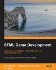 Sfml Game Development By Artur Moreira, Jan Haller, Henrik Vogelius Hansson Cover Image