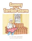 Sammy and the Terrible Storm By M. Colleen Vondebur Cover Image