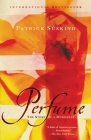 Perfume: The Story of a Murderer (Vintage International) Cover Image