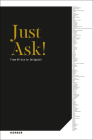 Just Ask! By Simon Njami (Editor), Akinbode Akinbiyi (Text by (Art/Photo Books)), Chris Dercon (Text by (Art/Photo Books)) Cover Image
