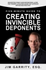 Five-Minute Guide to Creating Invincible Deponents Cover Image