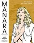 The Manara Library Volume 3: Trip to Tulum and Other Stories Cover Image