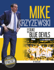 Mike Krzyzewski and the Duke Blue Devils Cover Image