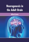 Neurogenesis in the Adult Brain Cover Image