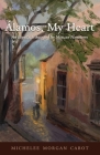Álamos, My Heart: An Expat's Tribute to Her Mexican Hometown By Michelee Morgan Cabot Cover Image