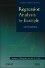Regression Analysis by Example By Ali S. Hadi, Samprit Chatterjee Cover Image