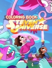 Steven Universe Coloring Book: Over 50 Illustration Books Great Gift for Boys and Girls By Brian Young Cover Image