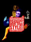 Graphic Style: From Victorian to Digital Cover Image