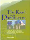 The Road from Damascus: A Journey Through Syria (Bridge Between the Cultures Series) Cover Image