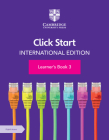 Click Start International Edition Learner's Book 3 with Digital Access (1 Year) [With eBook] Cover Image
