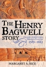 The Henry Bagwell Story Cover Image