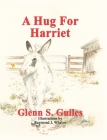 A Hug For Harriet Cover Image