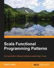 Scala Functional Programming Patterns By Atul Khot Cover Image