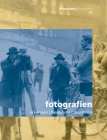 Fotografien: Erkennen - Bewahren - Ausstellen (Museums-Bausteine #17) By Marjen Schmidt, Landesstelle Für Die Nichtstaatlichen Mu (Editor) Cover Image