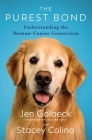 The Purest Bond: Understanding the Human–Canine Connection Cover Image