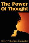 The Power Of Thought By Henry Thomas Hamblin Cover Image