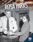 Rosa Parks and the Montgomery Bus Boycott (Stories of the Civil Rights Movement) By Karen Kenney Cover Image