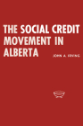 The Social Credit Movement in Alberta (Heritage) Cover Image