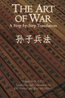 The Art of War: A Step-by-Step Translation Cover Image