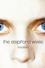 The Stepford Wives By Ira Levin Cover Image