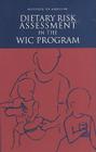 Dietary Risk Assessment in the Wic Program Cover Image