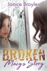 Broken: Macy's Story Cover Image