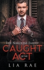 Caught In The Act By Lia Rae Cover Image