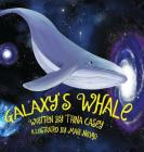 Galaxy's Whale By Trina Casey Cover Image