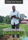 Using Computer Science in Agribusiness (Coding Your Passion) By Jennifer Culp Cover Image