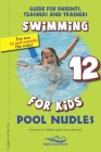 Pool Nudles: Swimming for Kids Cover Image