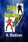 X-Finney Strikes Again By H. Madison Cover Image