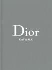 Dior: The Collections, 1947-2017 (Catwalk) By Alexander Fury (Introduction by), Adélia Sabatini (Contributions by) Cover Image
