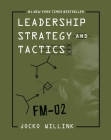 Leadership Strategy and Tactics: Field Manual Cover Image