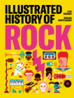 Illustrated History of Rock By Susana Monteagudo, Luis Demano Cover Image