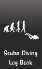 Scuba Diving Log Book: Logbook DiveLog for Scuba Diving Preprinted Sheets for 100 dives Diver - English Version Cover Image