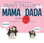 Jimmy Fallon's MAMA and DADA Boxed Set By Jimmy Fallon, Miguel Ordóñez (Illustrator) Cover Image