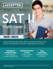 SAT II Math Level 1 Subject Test Study Guide 2021-2022: Comprehensive Review with Practice Test Questions for the SAT II Mathematics Level 1 Exam Cover Image