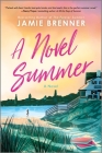 A Novel Summer By Jamie Brenner Cover Image