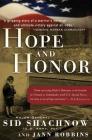 Hope and Honor: A Memoir of a Soldier's Courage and Survival By Sidney Shachnow, Jann Robbins Cover Image