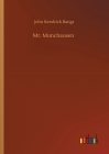 Mr. Munchausen By John Kendrick Bangs Cover Image