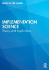 Implementation Science: Theory and Application Cover Image